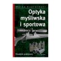 OPTYKA_MYŚLIWSKA_I_SPORTOWA_SKLEP_BAZANT.jpg