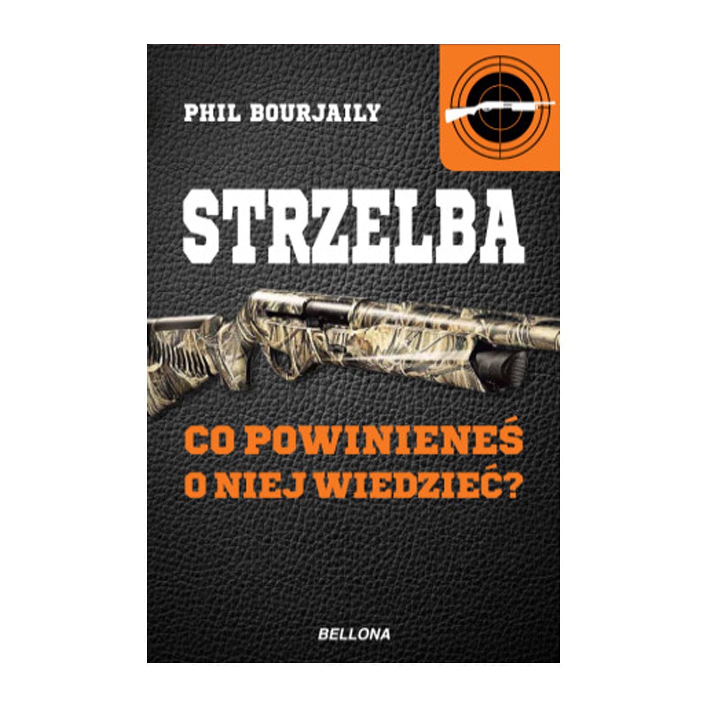 STRZELBA_-_CO_POWINIENEŚ_O_NIEJ_WIEDZIEĆ_?_SKLEP_BAZANT.jpg
